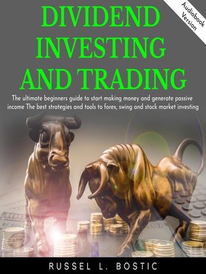 cover image of DIVIDEND INVESTING AND TRADING